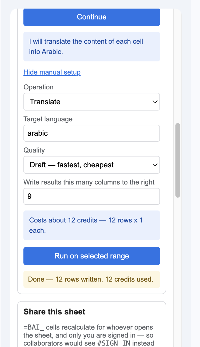 The add-on sidebar in Google Sheets. It reads: I will translate the content of each cell into Arabic. Below, the operation is Translate, the target language Arabic, and a note says the run costs about 12 credits — 12 rows at 1 each. After it has run: Done, 12 rows written, 12 credits used.